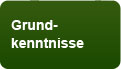 Grundkenntnisse